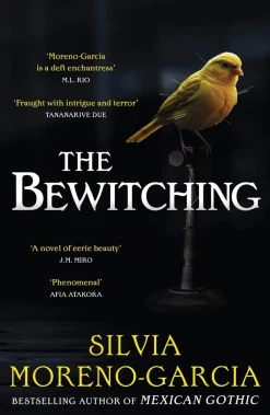 Silvia Moreno-Garcia The Bewitching: folk horror meets dark academia in this thrilling supernatural mystery from the bestselling author of Mexican Gothic* Grøssere|Fantasy