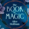 Alice Hoffman Romantikk^The Book of Magic: Volume 4