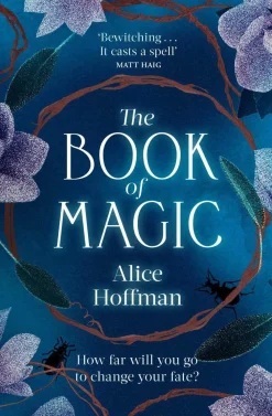 Alice Hoffman Romantikk^The Book of Magic: Volume 4