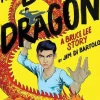Jim Di Bartolo Biografier^The Boy Who Became a Dragon: A Bruce Lee Story: A Graphic Novel
