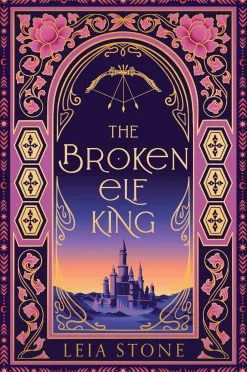 Leia Stone Romantikk^The Broken Elf King (The Kings of Avalier, Book 2)