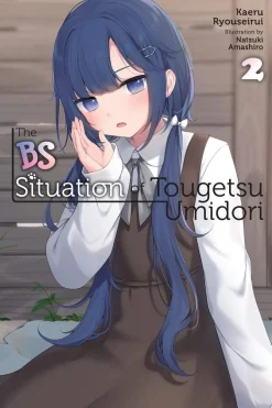 Andrew Cunningham Light Novels^The BS Situation of Tougetsu Umidori, Vol. 2 (light novel)