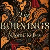Naomi Kelsey The Burnings* Historie