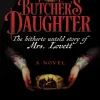 Corinne Leigh Clark The Butcher's Daughter: The Hitherto Untold Story of Mrs. Lovett* Lgbtq+|Grøssere