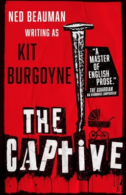 Kit Burgoyne Grøssere^The Captive