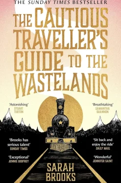 Sarah Brooks The Cautious Traveller's Guide to The Wastelands: THE INSTANT SUNDAY TIMES BESTSELLER* Teknikk & Vitenskap|Science Fiction