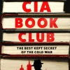 Charlie English Historie|Filosofi & Livsstil^The CIA Book Club: The Best-Kept Secret of the Cold War