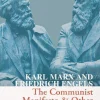 Friedrich Engels Teknikk & Vitenskap|Filosofi & Livsstil^The Communist Manifesto & Other Selected Writings (Collins Classics)