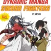 Natsuo The Complete Guide to Drawing Dynamic Manga Sword Fighters: (An Action-Packed Guide with Over 600 illustrations)* Tegnebøker
