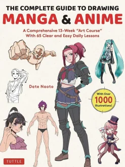 Naoto Date The Complete Guide to Drawing Manga & Anime: A Comprehensive 13-Week "Art Course" with 65 Clear and Easy Daily Lessons* Tegnebøker|Tegne & Male