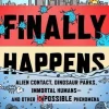Mike Pearl The Day It Finally Happens: Alien Contact, Dinosaur Parks, Immortal Humans - And Other Possible Phenomena* Biografier