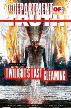 The Department of Truth Volume 6: Twilight's last Gleaming: Twilight's Last Gleaming* Skrekk & Grøss|Krim & Mysterier