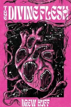Drew Huff The Divine Flesh* Grøssere