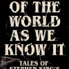 Brian Keene The End of the World as We Know It: The instant New York Times bestseller (Aug 2025): New Tales of Stephen King’s The Stand* Science Fiction|Grøssere