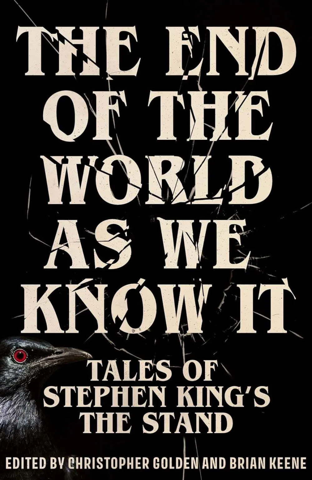 Brian Keene The End of the World as We Know It: The instant New York Times bestseller (Aug 2025): New Tales of Stephen King’s The Stand* Science Fiction|Grøssere