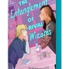 Sara Raasch The Entanglement of Rival Wizards* Lgbtq+