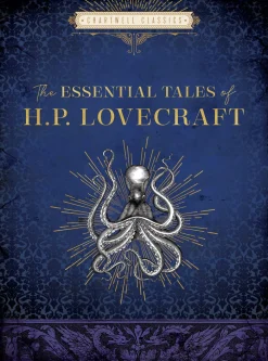 H. P. Lovecraft The Essential Tales of* H. P. Lovecraft