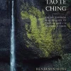 Benjamin Hoff The Eternal Tao Te Ching: The Philosophical Masterwork of Taoism and Its Relevance Today* Filosofi & Livsstil