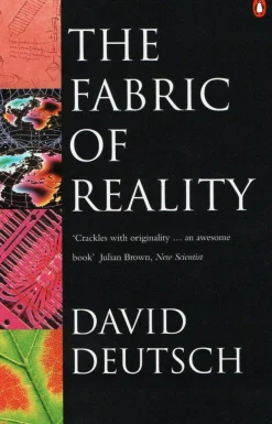 David Deutsch The Fabric of Reality* Filosofi & Livsstil