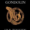 Christopher Tolkien J. R. R. Tolkien^The Fall of Gondolin