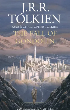 Alan Lee J. R. R. Tolkien^The Fall of Gondolin