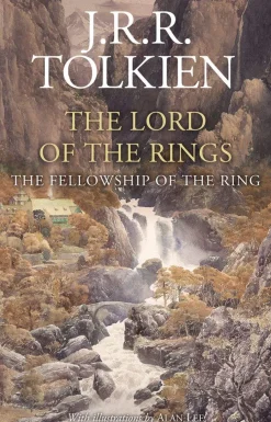 Alan Lee J. R. R. Tolkien^The Fellowship of the Ring (The Lord of the Rings, Book 1)