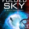 Elizabeth Bear The Folded Sky* Science Fiction|Lgbtq+