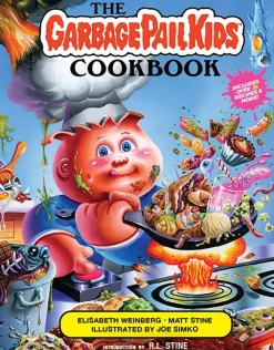 Elisabeth Weinberg The Garbage Pail Kids Cookbook* Kokebøker