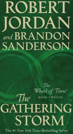 Brandon Sanderson The Gathering Storm: Book Twelve of the Wheel of Time* Brandon Sanderson