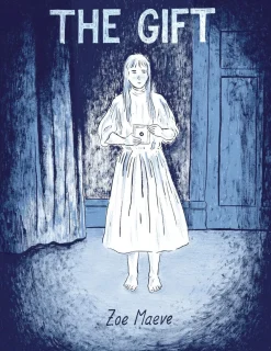 Zoe Maeve The Gift* Biografier