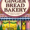 Laurie Gilmore Romantikk^The Gingerbread Bakery (Dream Harbor, Book 5)