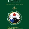 J. R. R. Tolkien The Hobbit: Illustrated by the Author* J. R. R. Tolkien