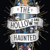 Camilla Raines The Hollow and the Haunted* Lgbtq+