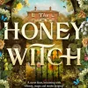 Sydney J. Shields Lgbtq+^The Honey Witch: The Number One Sunday Times Bestselling Cosy Sapphic Romantasy
