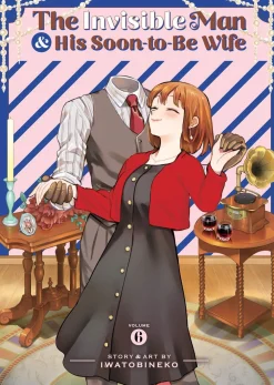 Iwatobineko The Invisible Man and His Soon-to-Be Wife Vol. 6* Nyheter|Romanse