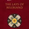 Christopher Tolkien J. R. R. Tolkien^The Lays of Beleriand (The History of Middle-earth, Book 3)