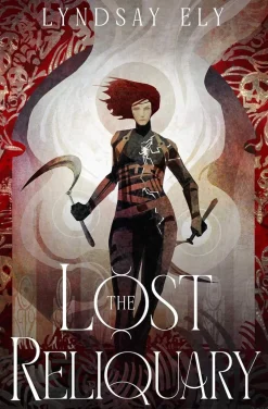 Lyndsay Ely Fantasy^The Lost Reliquary: Volume 1