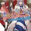 Haydn Trowell Light Novels^The Magical Revolution of the Reincarnated Princess and the Genius Young Lady, Vol. 8 (novel) Novel