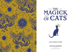 Anne-Sophie Casper Kropp, Sinn, & Sjel^The Magick of Cats: The Cat Lover's Guide to Enchanted Feline Energy