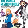 Christopher Hart Tegnebøker^The Manga Fashion Bible: The Go-To Guide for Drawing Stylish Outfits and Characters