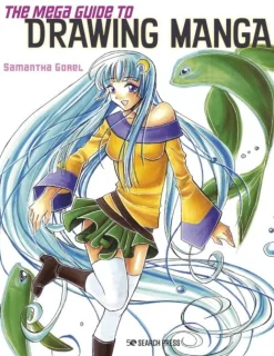 Samantha Gorel The Mega Guide to Drawing Manga* Tegnebøker|Tegne & Male