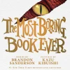 Brandon Sanderson Brandon Sanderson^The Most Boring Book Ever