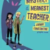 Derek Charm Barn & Unge^The Mystery of the Meanest Teacher