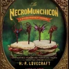 Mike Slater Kokebøker^The Necromunchicon: Unspeakable Snacks & Terrifying Treats from the Lore of H. P. Lovecraft