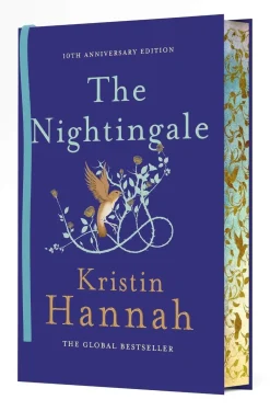 Kristin Hannah The Nightingale: The 10th Anniversary Edition of the Multi-Million Copy Bestseller from the author of The Women* Historie