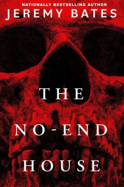 Jeremy Bates Grøssere^The No-End House