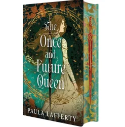 Paula Lafferty The Once and Future Queen: Deluxe Limited Edition* Fantasy