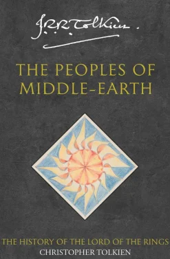 Christopher Tolkien The Peoples of Middle-earth (The History of Middle-earth, Book 12)* J. R. R. Tolkien