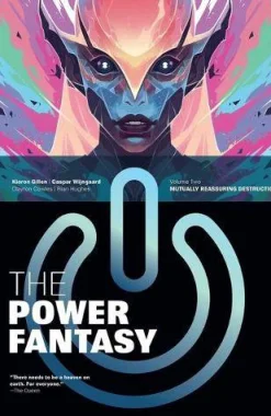 Caspar Wijngaard Fantasy^The Power Fantasy Volume 2: Mutually Reassuring Destruction: Mutually Reassuring Destruction