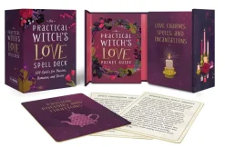 Cerridwen Greenleaf Kropp, Sinn, & Sjel^The Practical Witch's Love Spell Deck: 100 Spells for Passion, Romance, and Desire